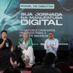 Manufatura Digital no Polo Industrial de Manaus reúne especialistas e cases da indústria em evento no SENAI