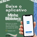 Biblioteca da UFAM passa a oferecer acervo digital por aplicativo