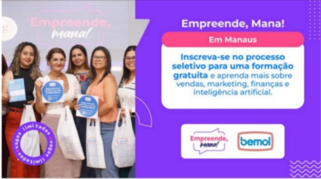 Bemol lança 4ª edição do Empreende, Mana! em Manaus